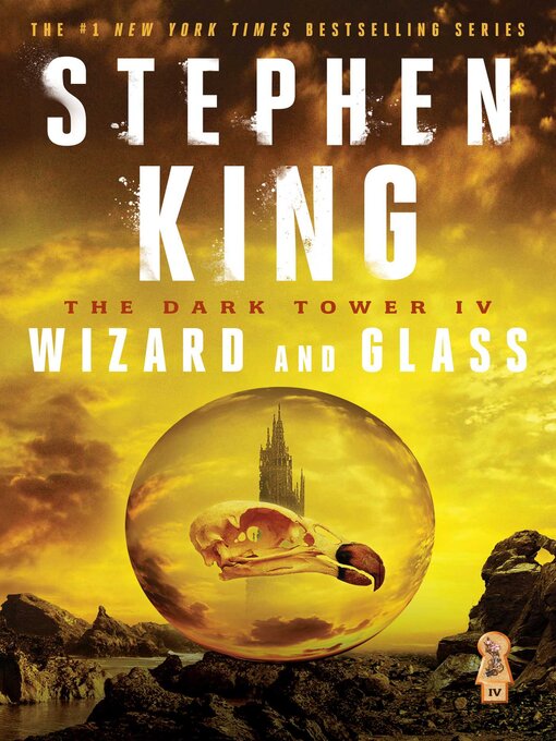 Title details for Wizard and Glass by Stephen King - Wait list